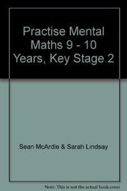 WHS - Practise Mental Maths 9-10 Years