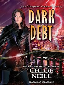 Dark Debt (Chicagoland Vampires)