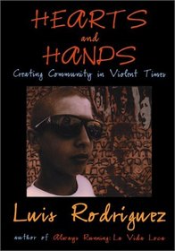 Hearts and Hands: Making Peace in a Violent Time