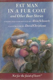 Fat Man in a Fur Coat and Other Bear Stories