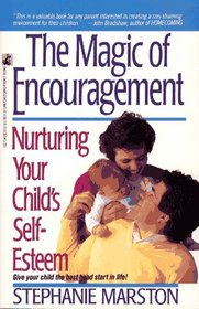 The Magic of Encouragement