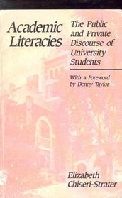 Academic Literacies: The Public and Private Discourse of University Students