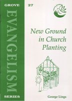 New Grounds in Church Planting (Evangelism)