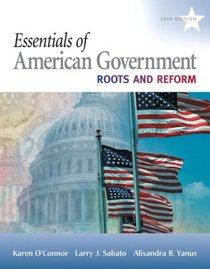 Essentials of American Government: Continuity and Change, 2009 Edition (9th Edition) (MyPoliSciLab Series)