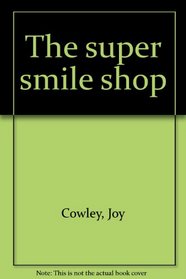 The super smile shop
