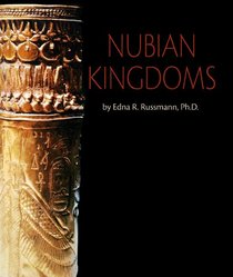 Nubian Kingdoms (African Civilizations)