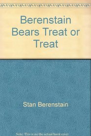 Berenstain Bears Treat or Treat