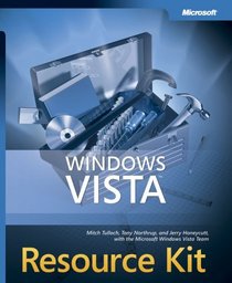 Windows Vista(TM) Resource Kit (Pro - Resource Kit)