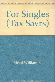 For Singles (Tax Savrs)