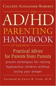 AD/HD Parenting Handbook: Practical Advise for Parents
