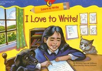 I Love to Write! (Learn to Write)