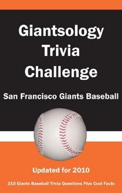 Giantsology Trivia Challenge: San Francisco Giants Baseball