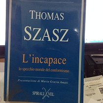 L'incapace, lo specchio morale del conformismo