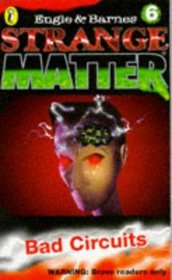 Bad Circuits (Strange Matter)