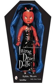 Living Dead Dolls: Value & Reference Guide to Collecting