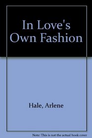 In Love's Own Fashion (Large Print)