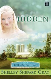 Hidden (Sisters of the Heart, Book 1)