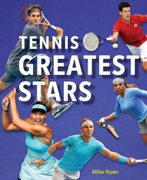 Tennis' Greatest Stars