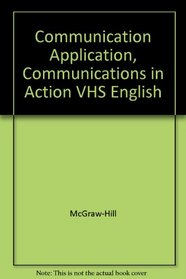 Communication Application, Communications in Action VHS English
