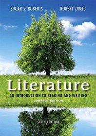 Literature: An Introduction to Reading and Writing, Compact Edition Plus 2014 MyLiteratureLab -- Access Card Package (6th Edition)