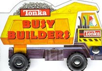 Tonka Busy Builders (Tonka)