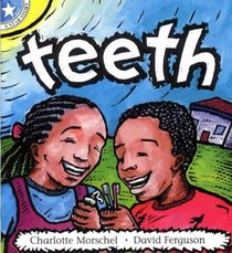 Teeth: Gr 2: Reader Level 5 (Star Stories)