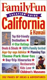 FamilyFun Vacation Guide: California  Hawaii