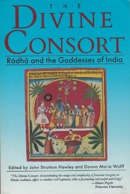 The Divine Consort, Radha and the Goddesses of India (Beacon Paperback)