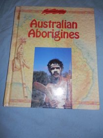 Australian Aborigines (Threatened Cultures)