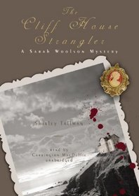 The Cliff House Strangler:A Sarah Woolson Mystery (Sarah Woolson Mysteries)