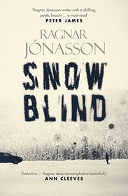 Snow Blind (Dark Iceland, Bk 1)