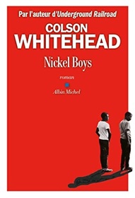 Nickel boys (The Nickel Boys) (French Edition)
