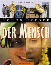 Young Oxford - Der Mensch