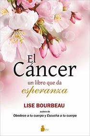 Cancer (Spanish Edition)