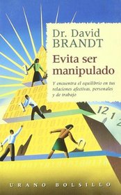 Evita ser manipulado (Spanish Edition)