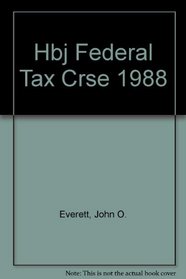 Hbj Federal Tax Course, 1988