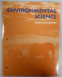 Environmental Science Issues/Case Studies