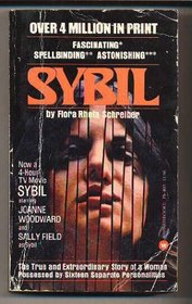 Sybil: The True and Extraordinary Story of a Woman Possessed by Sixteen Separate Personalities