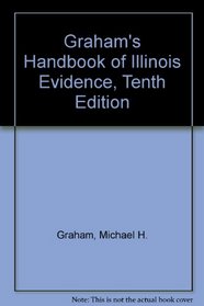 Handbook of Illinois Evidence
