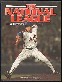 The National League: A History