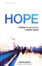 Hope: Finding the Doorway to Fulfilled Desires