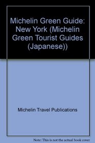 Michelin Green Guide : New York City, 1992/593 (Japanese Version)