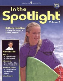 In the Spotlight: Vol 2, Levels D-F (In the Spotlight (Glencoe/McGraw-Hill))