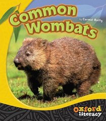Common Wombats (Oxford Literacy)