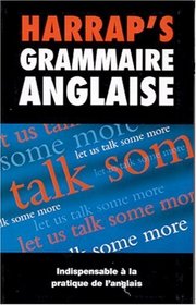 Harrap's Grammaire Anglaise (Modern languages in Europe)