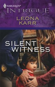 Silent Witness (Harlequin Intrigue Series)