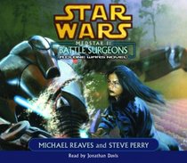 Battle Surgeons (Medstar I) (Star Wars: Clone Wars) (Audio CD) (Abridged)