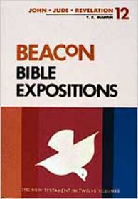 Beacon Bible Expositions, 12 Volume Set