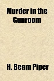 Murder in the Gunroom