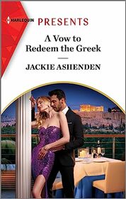 A Vow to Redeem the Greek (Harlequin Presents, No 4174)